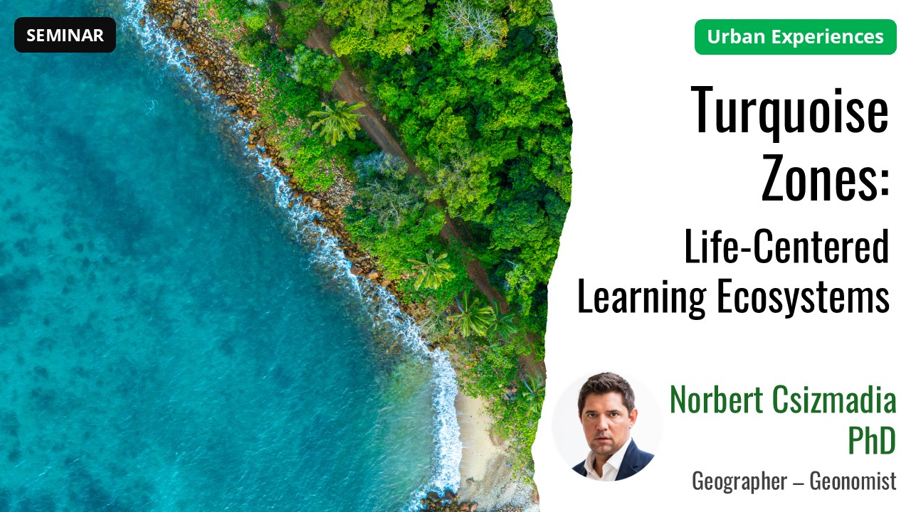 Image of Turquoise Zones: Life-Centered Learning Ecosystems